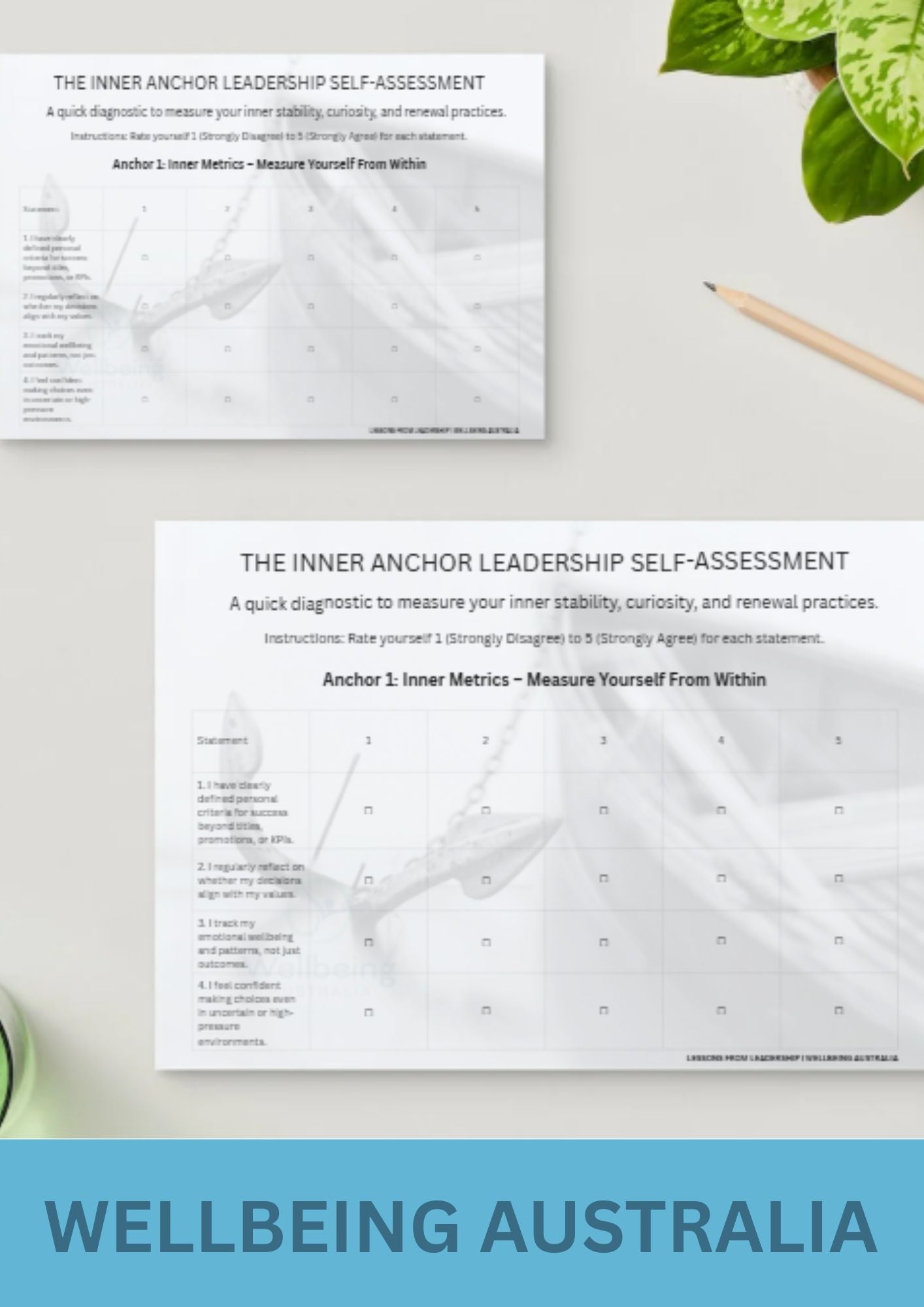 THE INNER ANCHOR LEADERSHIP SELF-ASSESSMENT