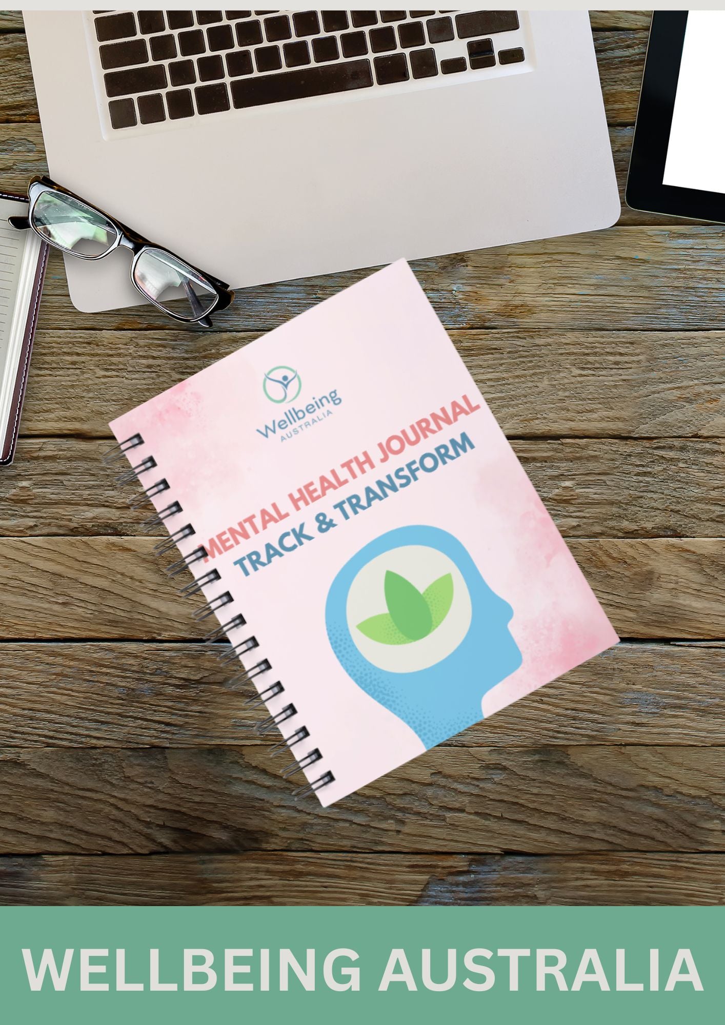 Mental Health Journal - Track & Transform