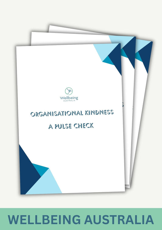 Organisational Kindness: A Pulse Check