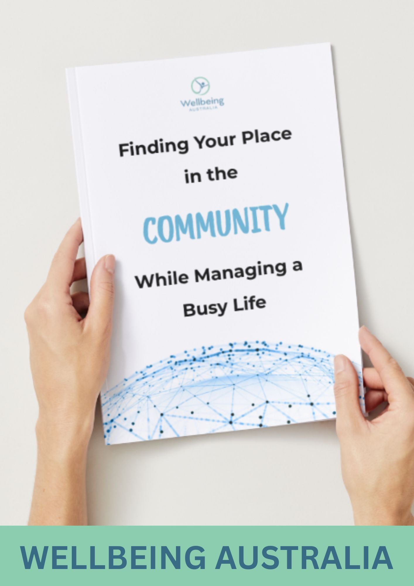 Finding Your Place in the Community While Managing a Busy Life