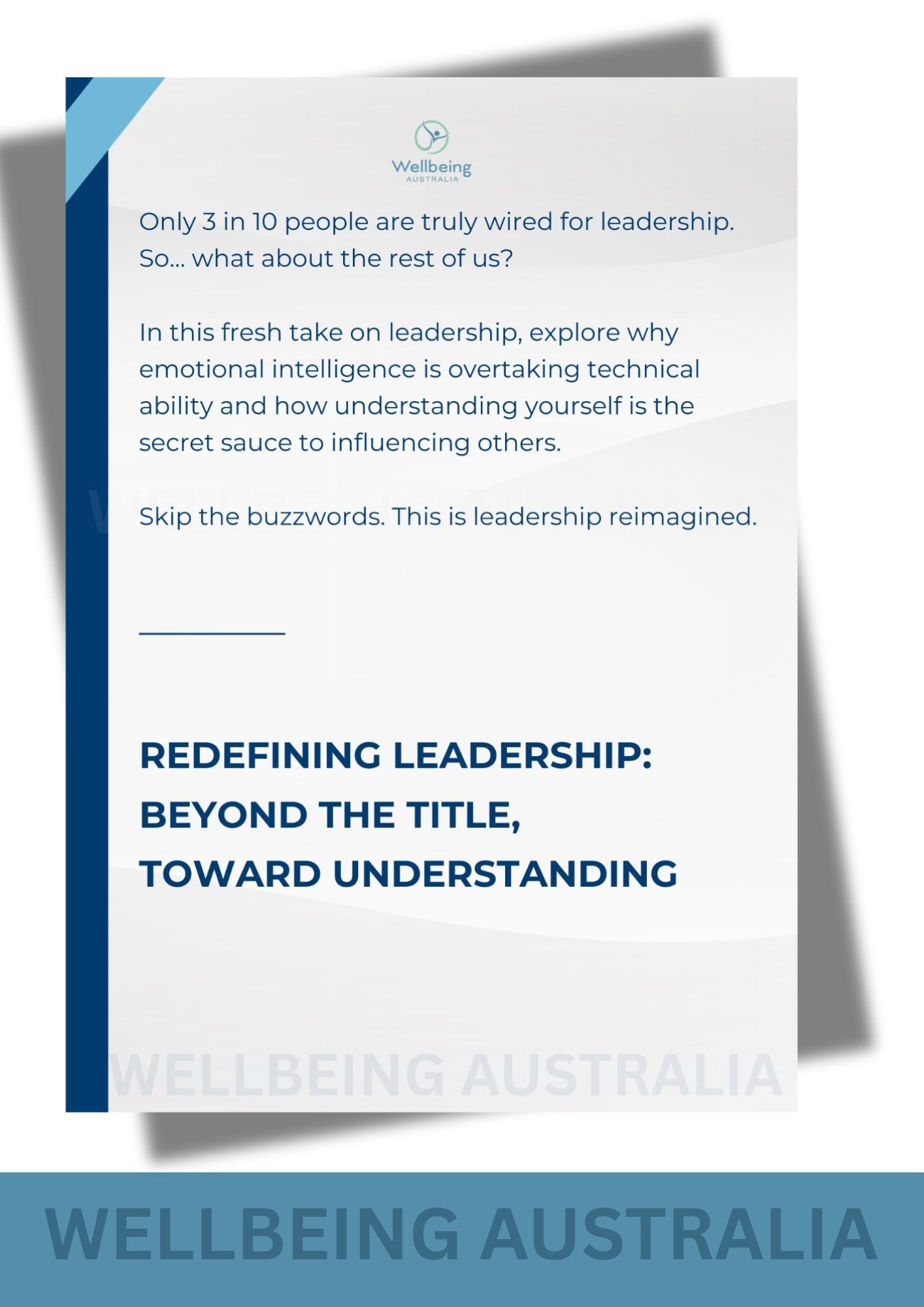 Redefining Leadership: Beyond the Title, Toward Understanding